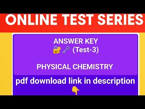 Answer Key of Test in Physical Chemistry JKPSC-25 (10+2) II Link to download Pdf 👇