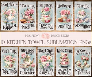 Floral Kitchen Towel Sublimation Designs, Funny Tea Lover's Quote Tea Towel PNG Template, Floral Tea Pots & Cups Home Decor Digital Download - Etsy Canada