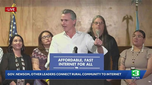 Live | Newsom announces network to connect rural community to internet