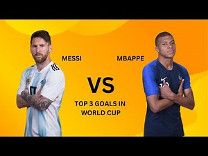 Messi vs Mbappe Top 3 goals in World Cup 2022 #messi #mbappe #worldcup