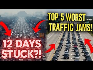 Top 5 Worst Traffic Jams in History That Shocked the World | Stuck for 12 Days? The Biggest Traffic