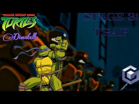Teenage Mutant Ninja Turtles 2K3 (GameCube): Stage #3: Trap (Donatello)