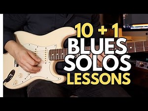 11 Great Blues Solos with Guitar Lessons in E - 12 BAR Blues Tutorial