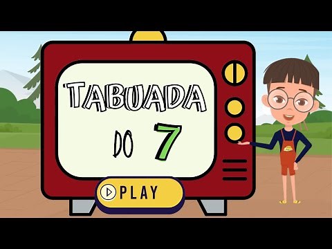 TABUADA DO 7 | Forma divertida de aprender a tabuada