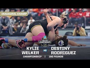 Kylie Welker vs. Destiny Rodriguez: 2026 NCAA women's wrestling championships (180 lbs.)