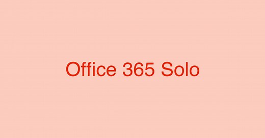 個人向けOffice 365 Soloとは？価格/インストール台数の情報まとめ