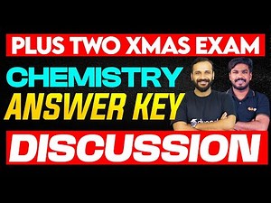 Plus Two Chemistry Christmas Exam Answer Key Discussion | Eduport Plus Two