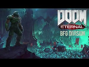 DOOM Eternal OST - BFG DIVISION 2020 (w/ fixed intro)