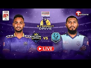 LIVE | Pre Show | Straight Drive | Chattogram Royals vs Noakhali Express, 25th Match | BPL 2026