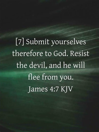 James 4:7 KJV #christ #Jesus #salvation #help #Bible #freedom #broken #salvation