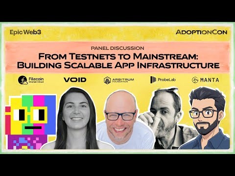 Panel Discussion:"From Testnets to Mainstream: Building Scalable App Infrastructure"