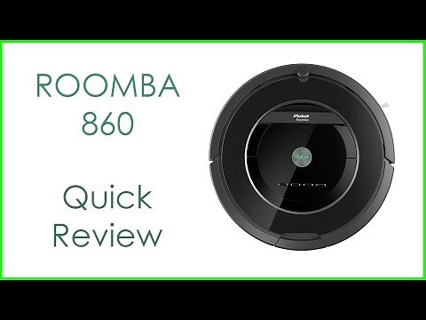 Roomba 860 Quick Review