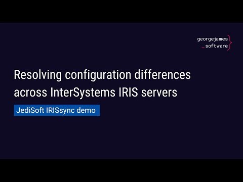 Resolving configuration differences across InterSystems IRIS servers