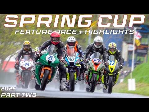 ROAD RACING'S SPRING CUP - Oliver's Mount 2026 (Part Two)