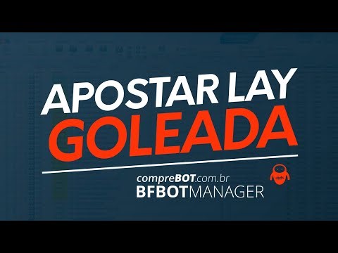 BOT FOR BET LAY GOLEADA - BF BOT MANAGER!
