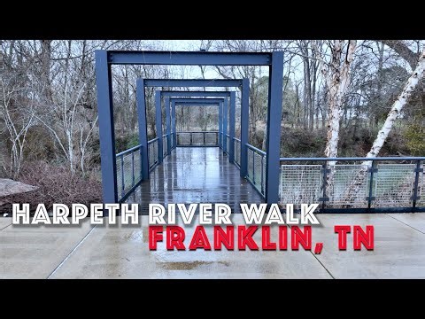 [4K] Franklin, Tennessee - Harpeth River Walk