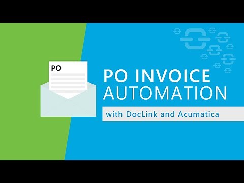 PO Invoice Automation with DocLink and Acumatica
