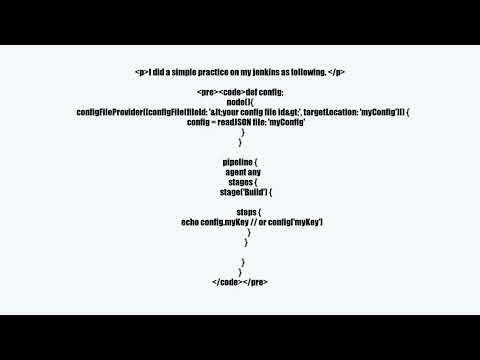 how to read from configfile in jenkins pipeline BEFORE stagesvideo