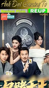 20K views · 232 reactions | REVIEW PHIM : VUA BỊP CHÂU TINH TÙNG.TRỌN BỘ Người đàn ông bốc dc 3 con J nhưng lại bỏ chính vì ông là vua bịp biết hết mưu trò trên bàn | Dubai Review | Facebook