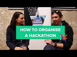 How to Organise a Hackathon? (Part 1/2)