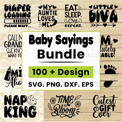 Baby Sayings SVG Bundle, 100+ Cute Baby Quotes for Onesies, Shirts, Baby Shower Gifts, Cricut Silhouette Cut Files, Digital Download - Etsy