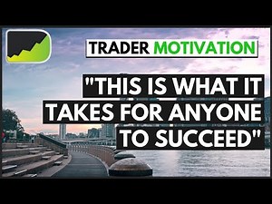 Mindset Of Insanely Successful Traders! | Forex Trader Motivation