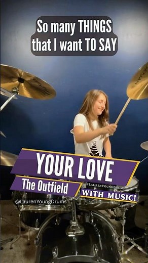 The Outfield - Your Love (Drummer Cam/Drum Cover) LIVE Cover by Female Teen Drummer Lauren Young