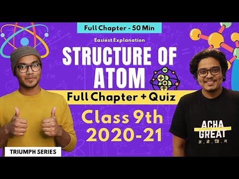 Structure of Atom Class 9 One-Shot Full Lecture + Quiz | Class 9 2021 | Triumph Series