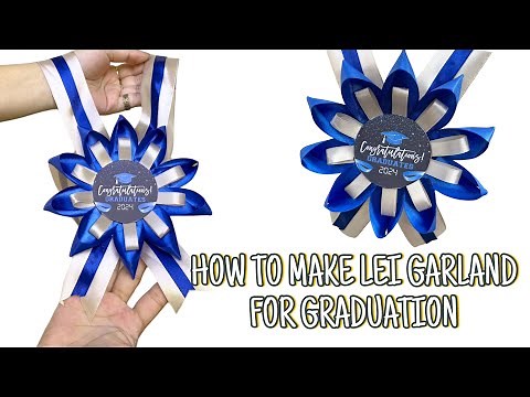 How to make Lei Garland |Graduation Garland Tutorial