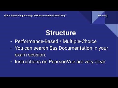 SAS 9.4 Base Programming Performance Based Exam Tutorial 2020 - Introduction (Part 0)