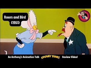 Room and Bird (1951) Review: Comedy Gold with Sylvester & Tweety!
