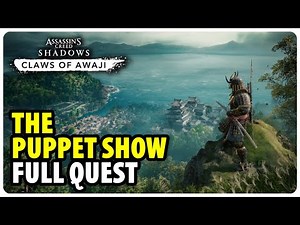 The Puppet Show - Full Quest Walkthrough | AC Shadows Claws of Awaji DLC