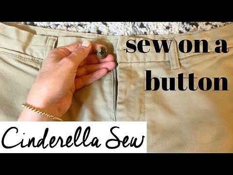 How to sew a button back on clothing - Fix button on pants or shirt or sweater - Easy hand sewing