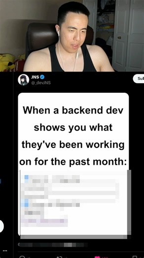 Never mocking backend devs again...