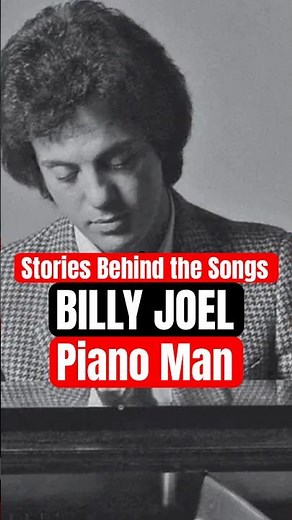 Stories Behind the Songs: Billy Joel - 'Piano Man' (1973)