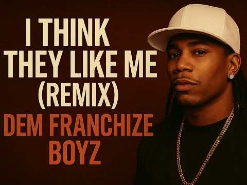Dem Franchize Boyz | I Think They Like Me (Remix) (Super Clean Version)
