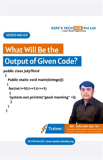 Giri's Tech-Hub | IT Training & Placement Institute | What will be the output of given code? Java Expert Trainer : Mr. Adinath Giri Sir.. Video : 03 #coder #solutions #programmingtutorial... | Instagram