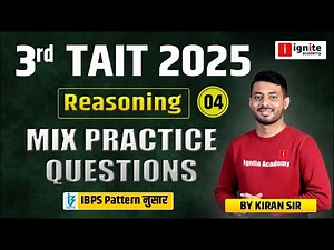 3rd TAIT 2025 | TAIT Reasoning | TAIT IBPS Pattern | TAIT Mixed Practice Question