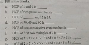 1. Fill in the blanks.a. HCF of 1 and 9 is  -b. HCF of two pr... | Filo