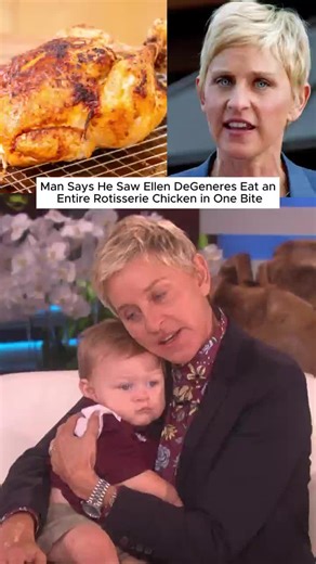 Man Says He Saw Ellen DeGeneres Eat an Entire Rotisserie Chicken in One Bite#ellendegeneres #fyp #viral