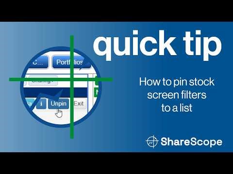 ShareScope - How to pin stock screen filters to a list