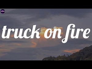 Carly Pearce ~ truck on fire (Lyrics)
