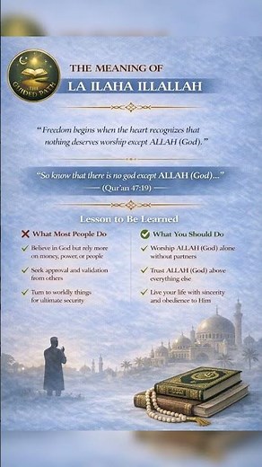 The Meaning of La ilaha illallah | The Foundation of Islam