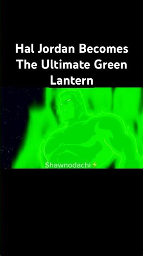 Hal Jordan Becomes The ULTIMATE Green Lantern!