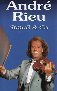 André Rieu - Strauß & Co