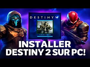 🎮⚡ Comment installer Destiny 2 sur PC facilement