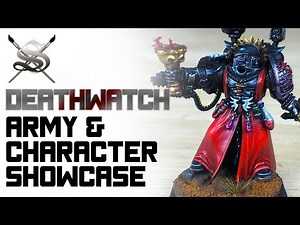 Space Marines Deathwatch Army Showcase (First Phase) by Siege Studios