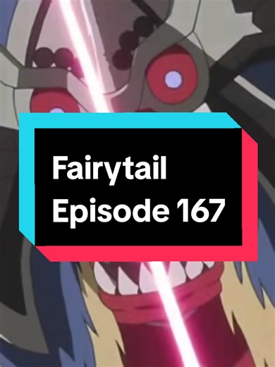 fairytail ep.167 #fairytail