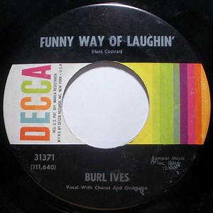 Burl Ives - Funny Way Of Laughin'