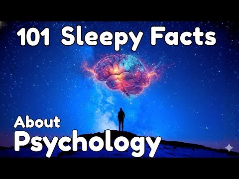 The Most Relaxing Psychology Facts to Fall Asleep To | Sleep with Science